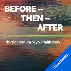 Curriculum to develop and share your testimony, your faith story